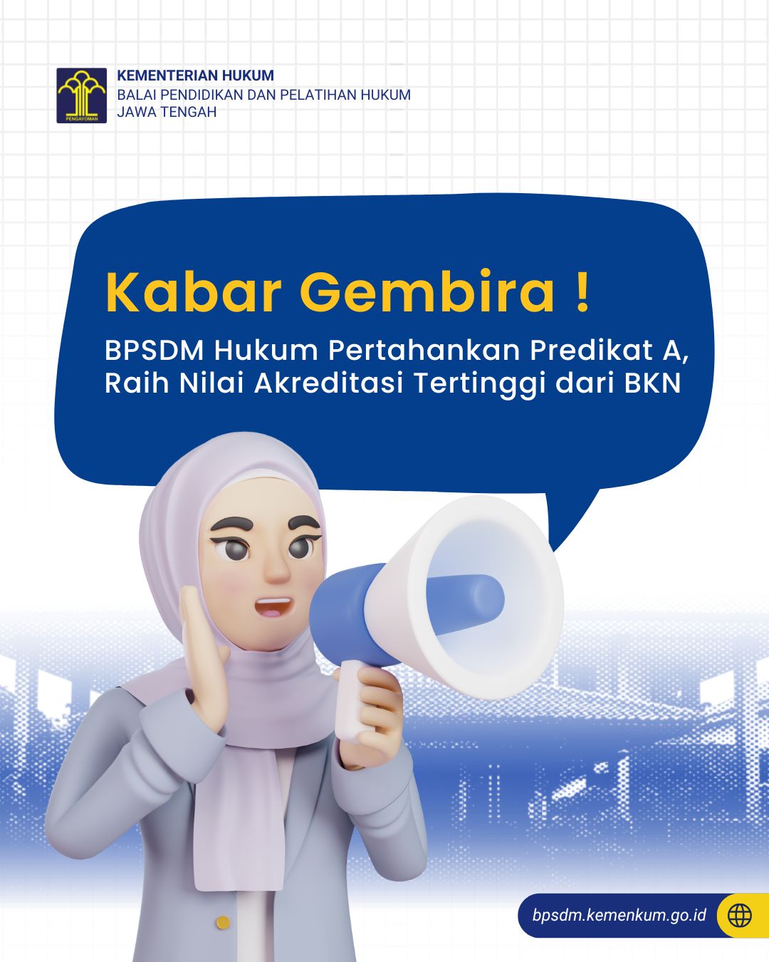 BPSDM Hukum Pertahankan Predikat A, Raih Nilai Akreditasi Tertinggi dari BKN